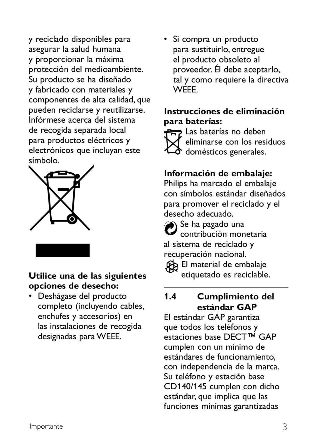 Philips CD140 manual Instrucciones de eliminación para baterías, Se ha pagado una contribución monetaria, Cumplimiento del 