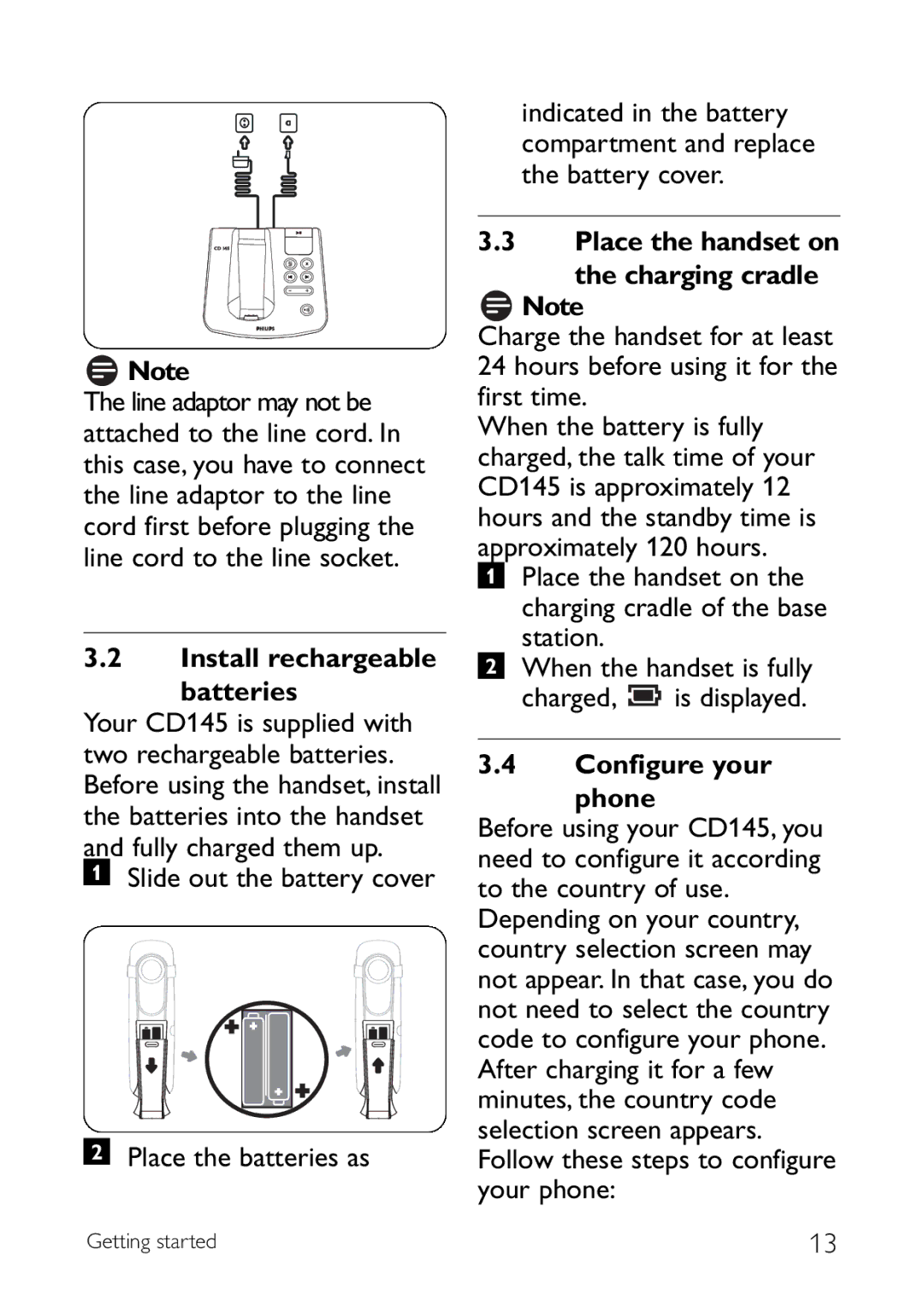 Philips CD145 Install rechargeable Batteries, Slide out the battery cover Place the batteries as, Configure your Phone 