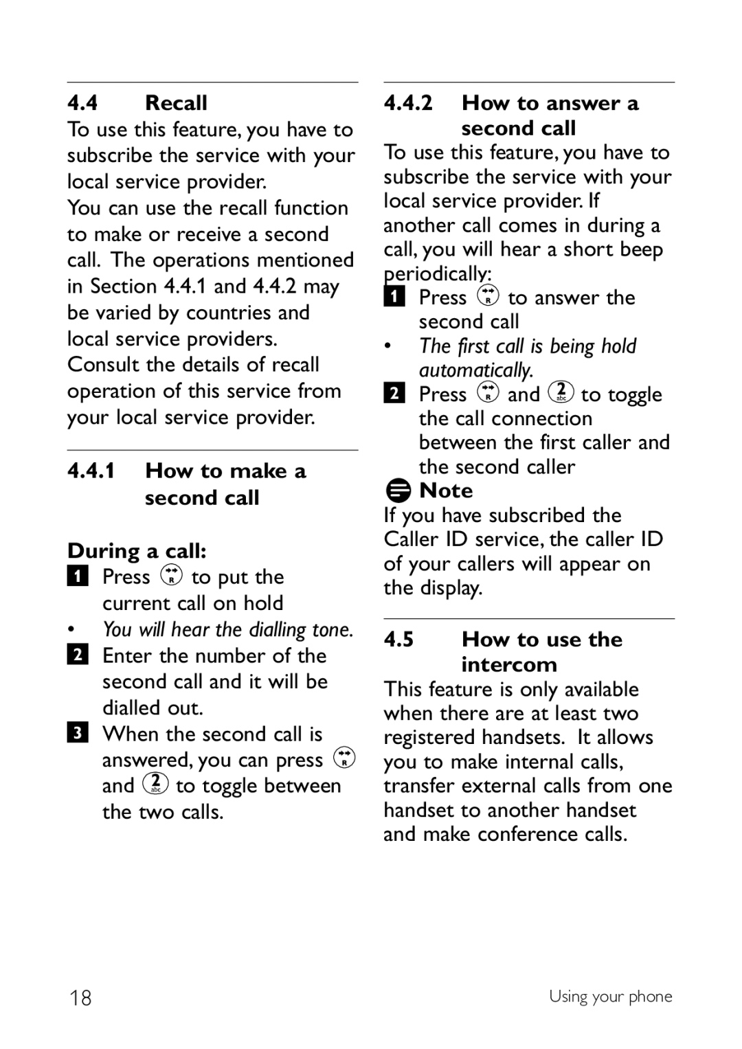 Philips CD145 manual Recall, How to make a second call During a call, How to answer a Second call, How to use Intercom 