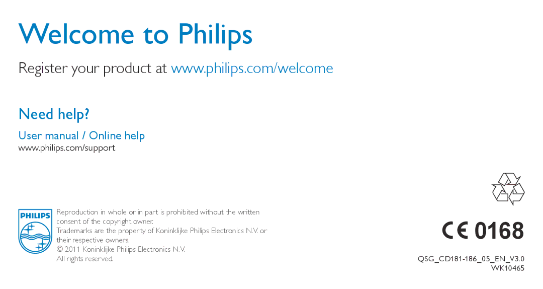 Philips CD186, CD181 quick start Welcome to Philips, Need help? 