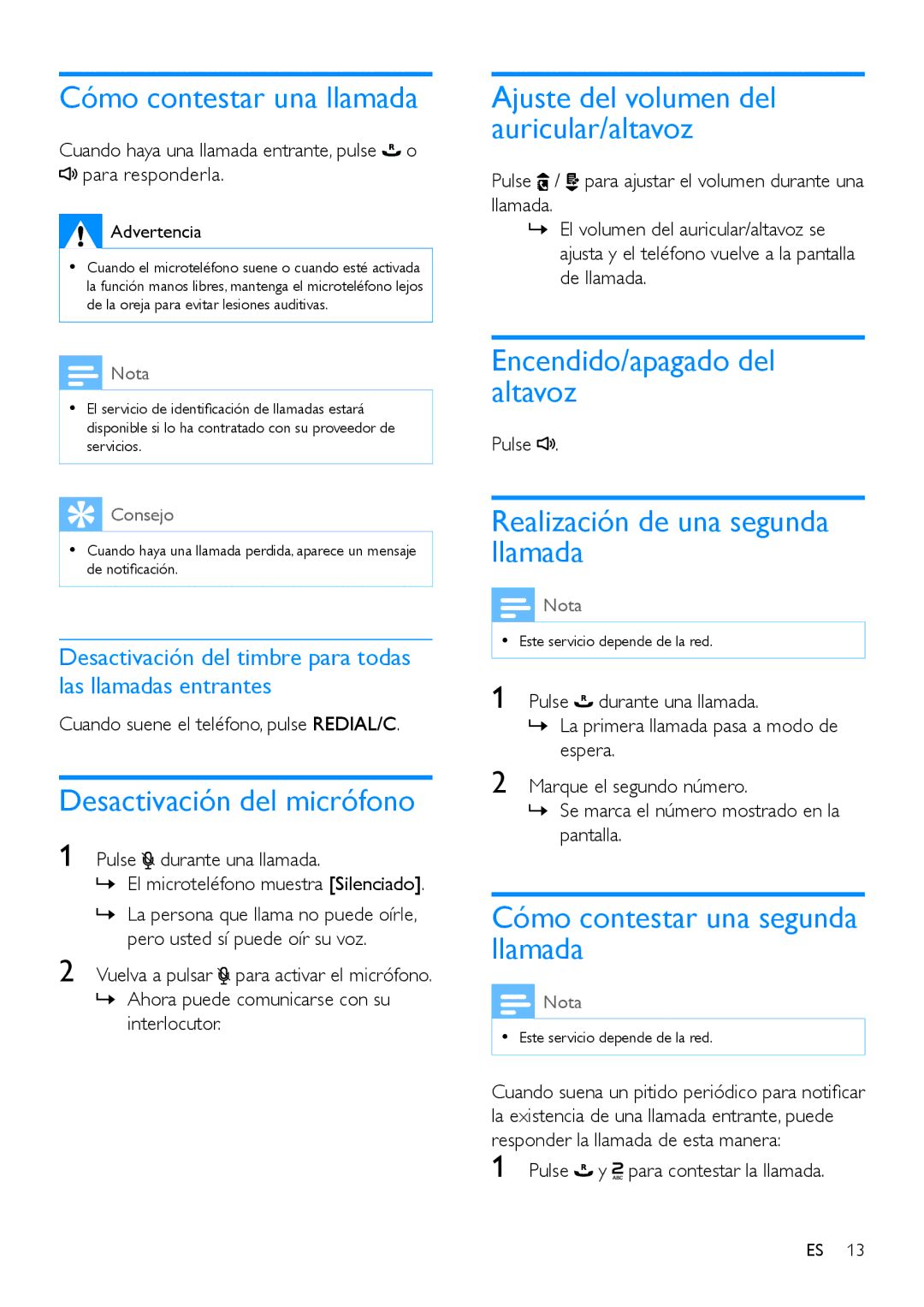 Philips CD191, CD196 Cómo contestar una llamada, Desactivación del micrófono, Ajuste del volumen del auricular/altavoz 