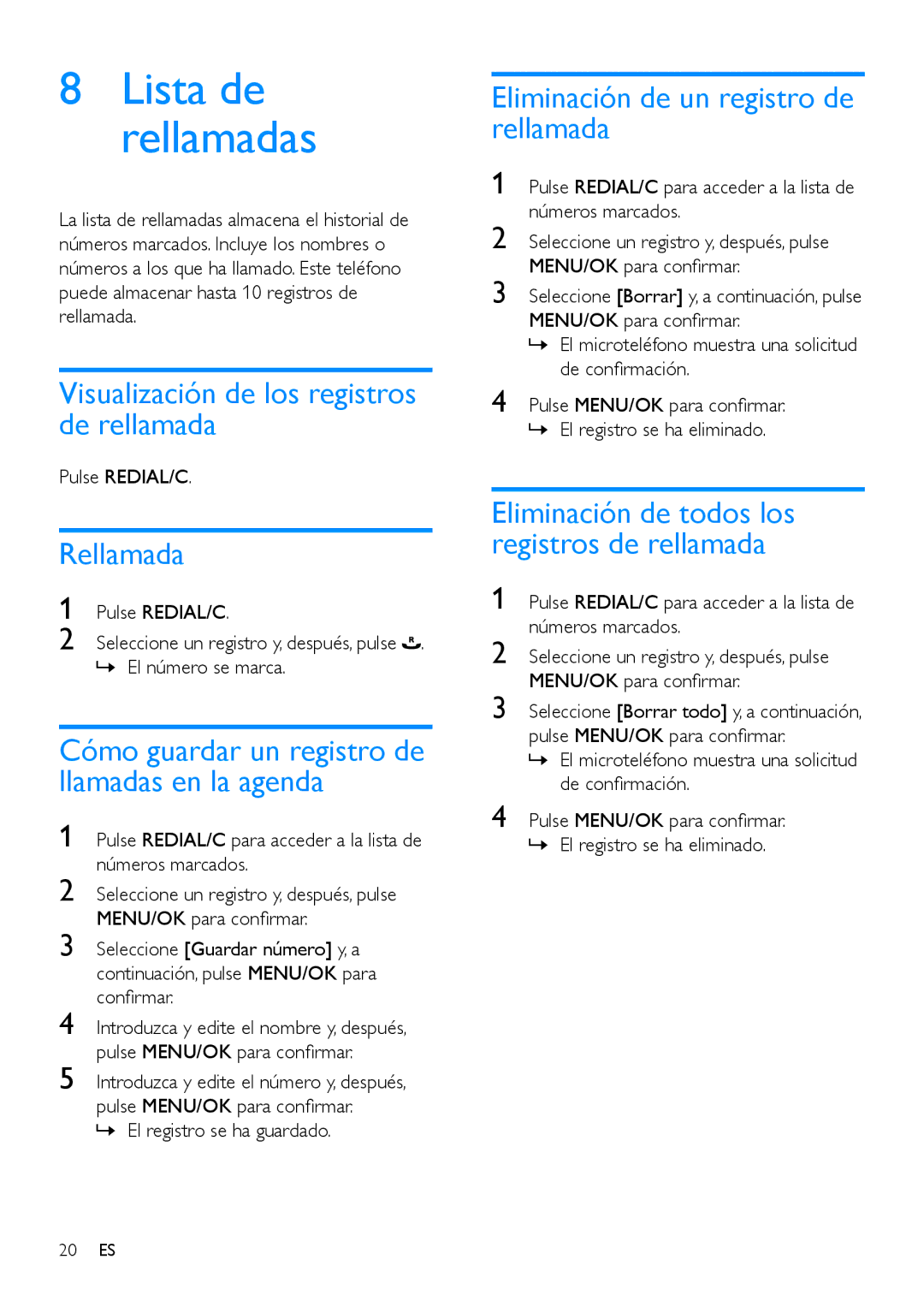 Philips CD196, CD191 manual Visualización de los registros de rellamada, Rellamada, Eliminación de un registro de rellamada 