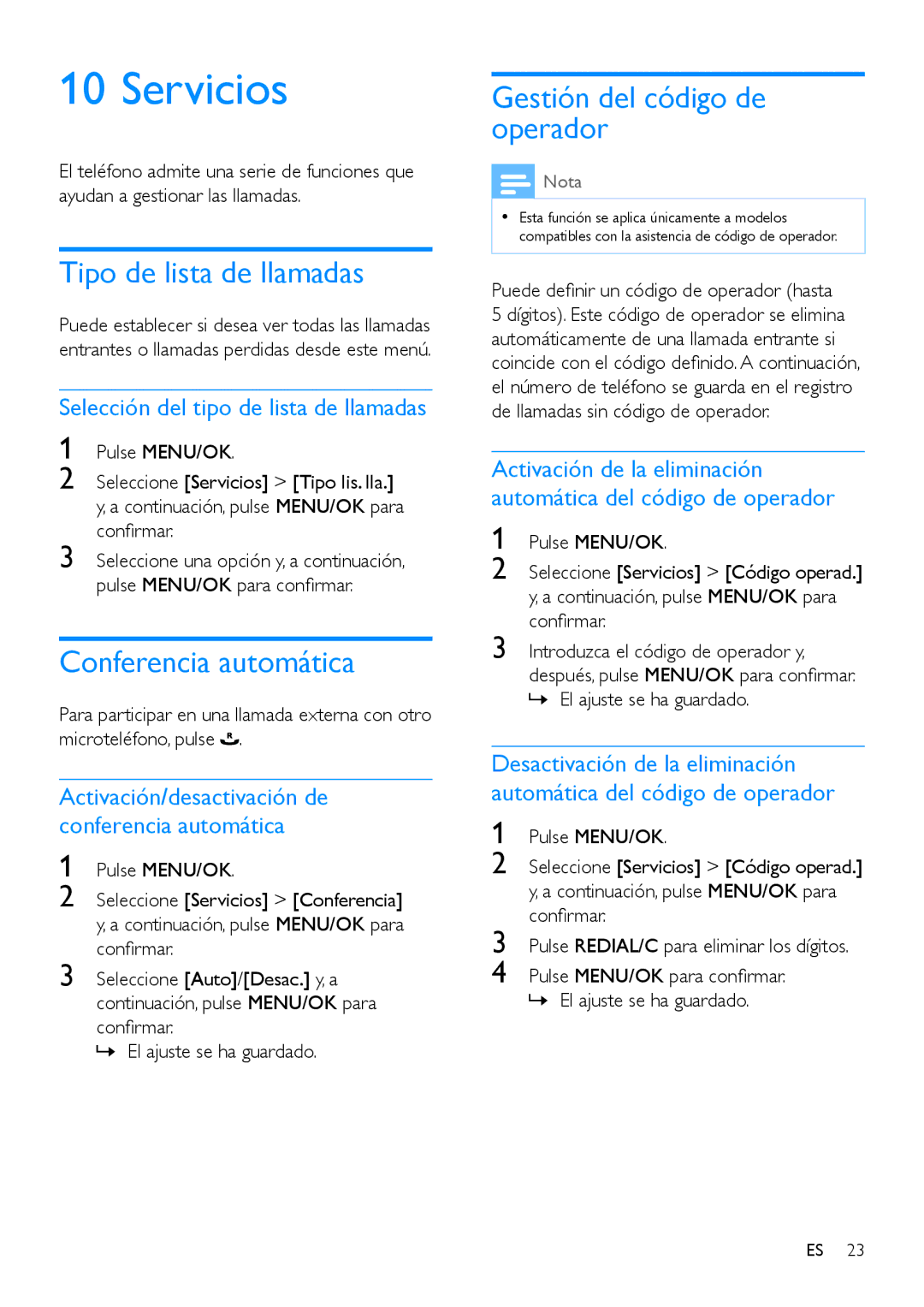 Philips CD191 Servicios, Conferencia automática, Gestión del código de operador, Puede definir un código de operador hasta 