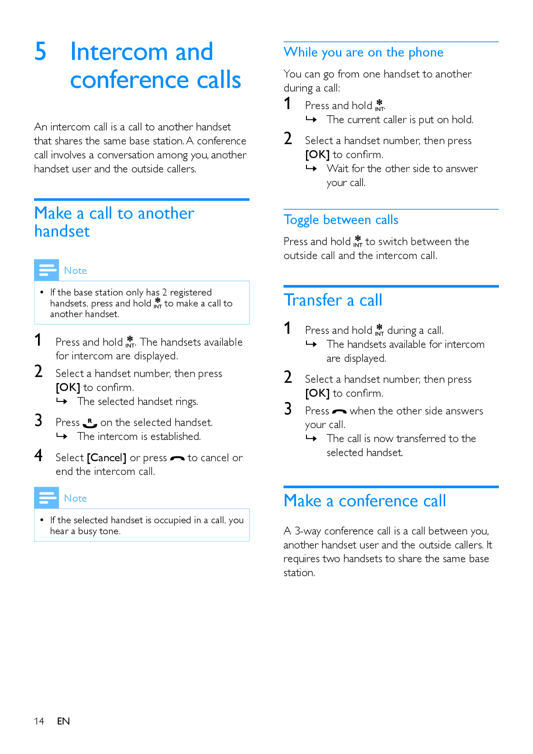 Philips CD285, CD280 Make a call to another handset, Transfer a call, Make a conference call, While you are on the phone 