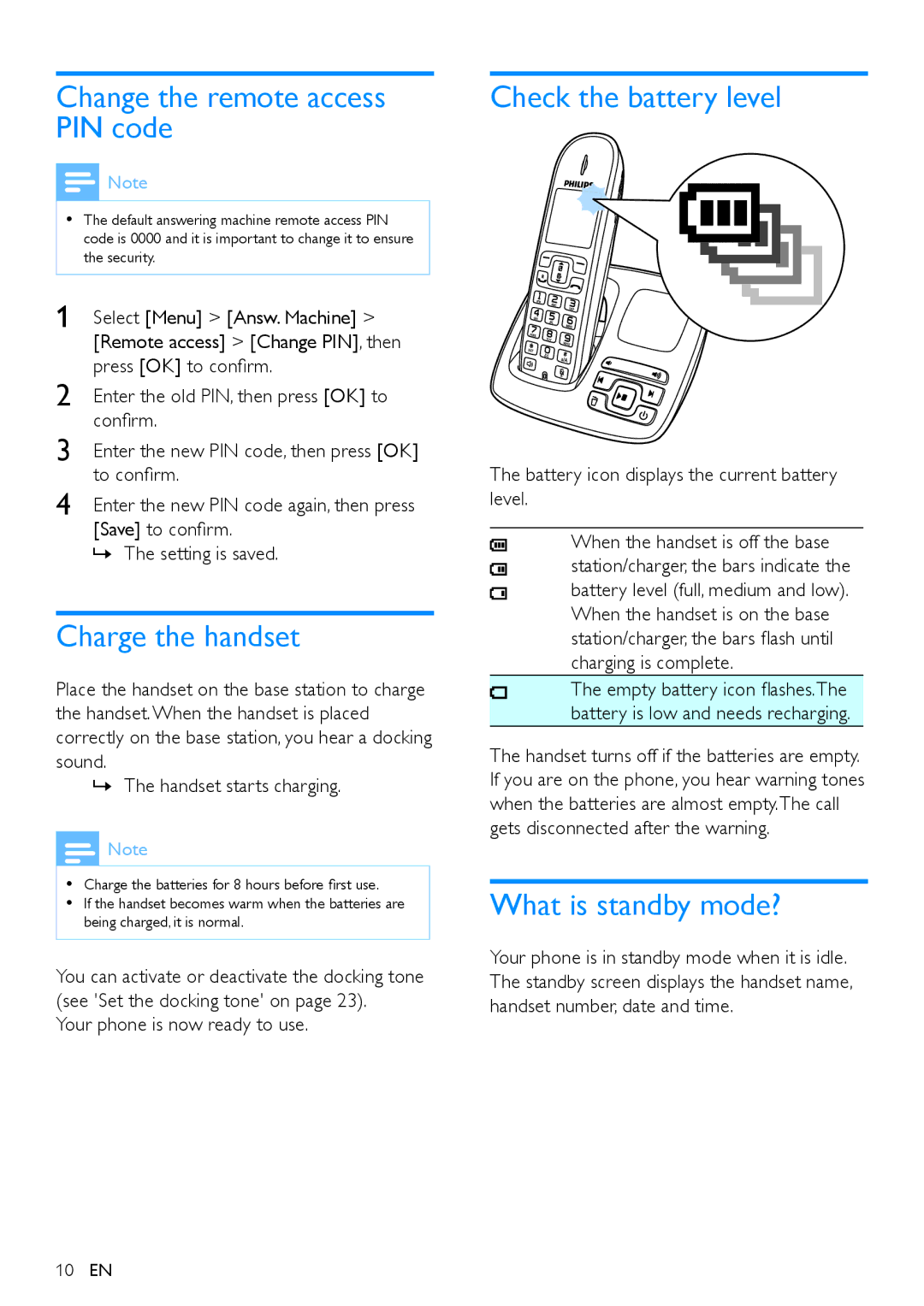 Philips CD290, CD295 Change the remote access PIN code, Charge the handset, Check the battery level, What is standby mode? 