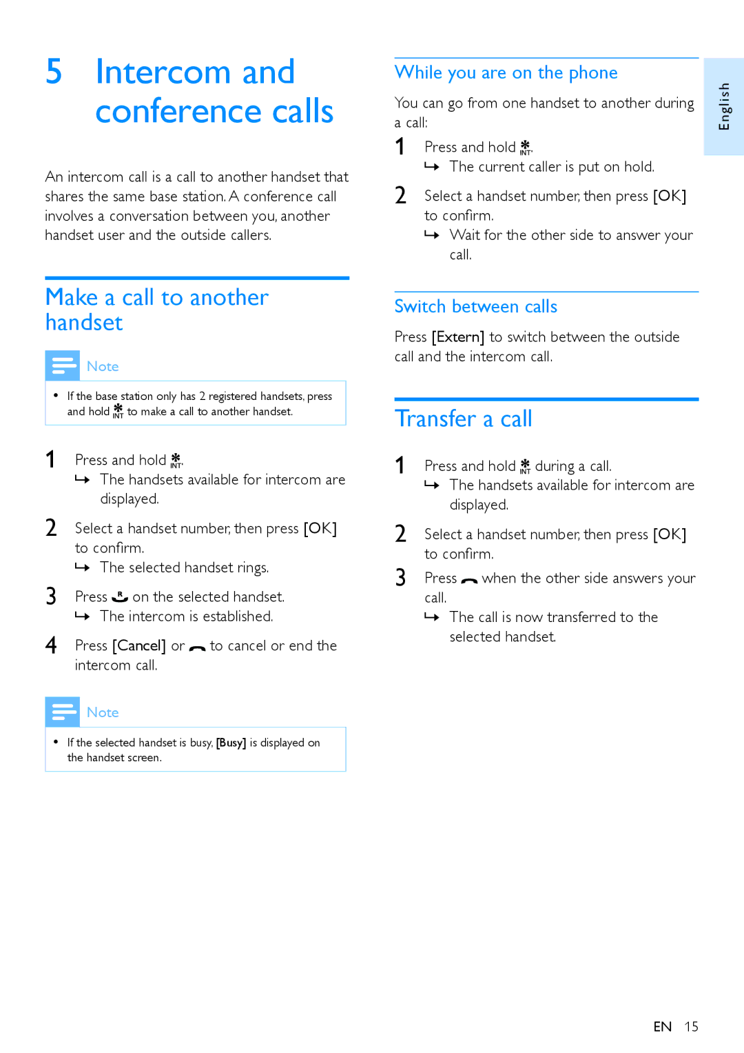 Philips CD290 user manual Make a call to another handset, Transfer a call, While you are on the phone, Switch between calls 