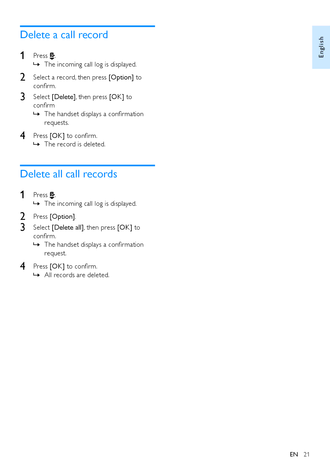 Philips CD290 user manual Delete a call record, Delete all call records, Select Delete, then press OK to 