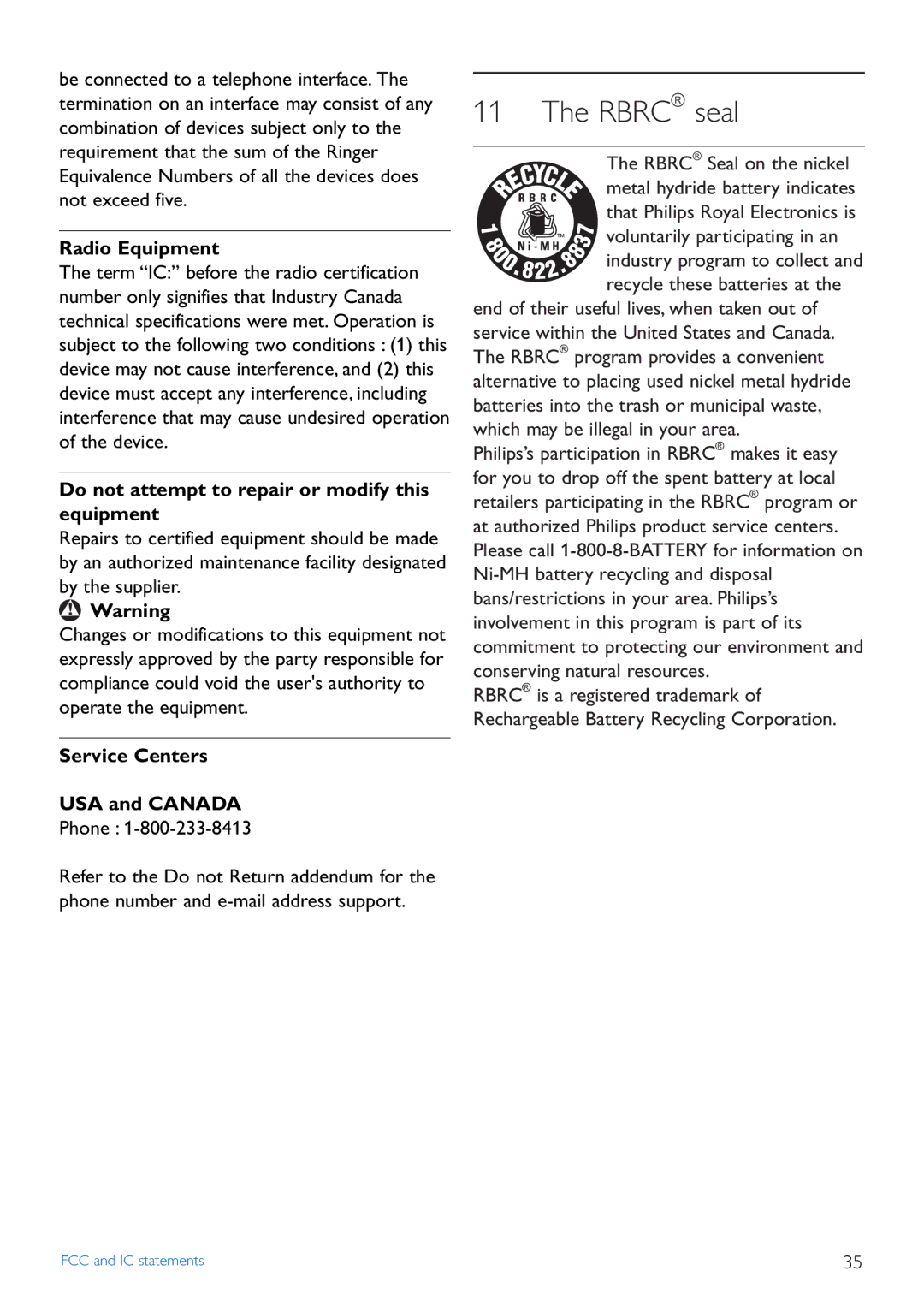 Philips CD440 manual Rbrc seal, Radio Equipment, Do not attempt to repair or modify this equipment 