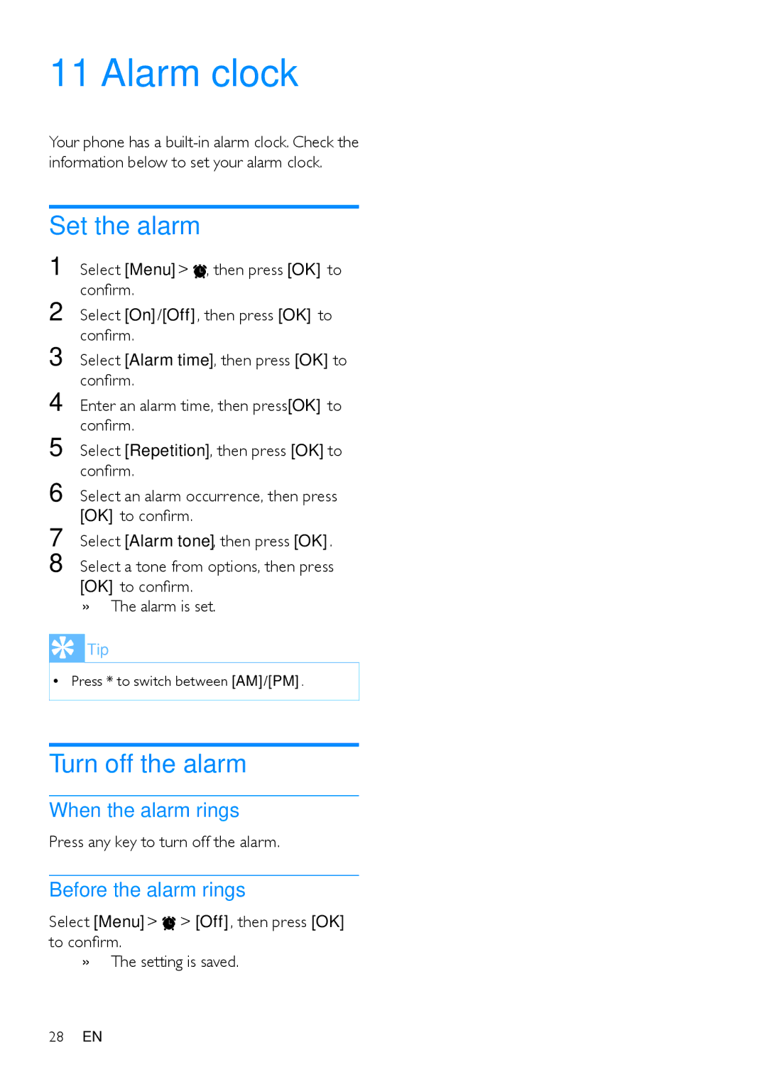 Philips CD485, CD480 Alarm clock, Set the alarm, Turn off the alarm, When the alarm rings, Before the alarm rings 