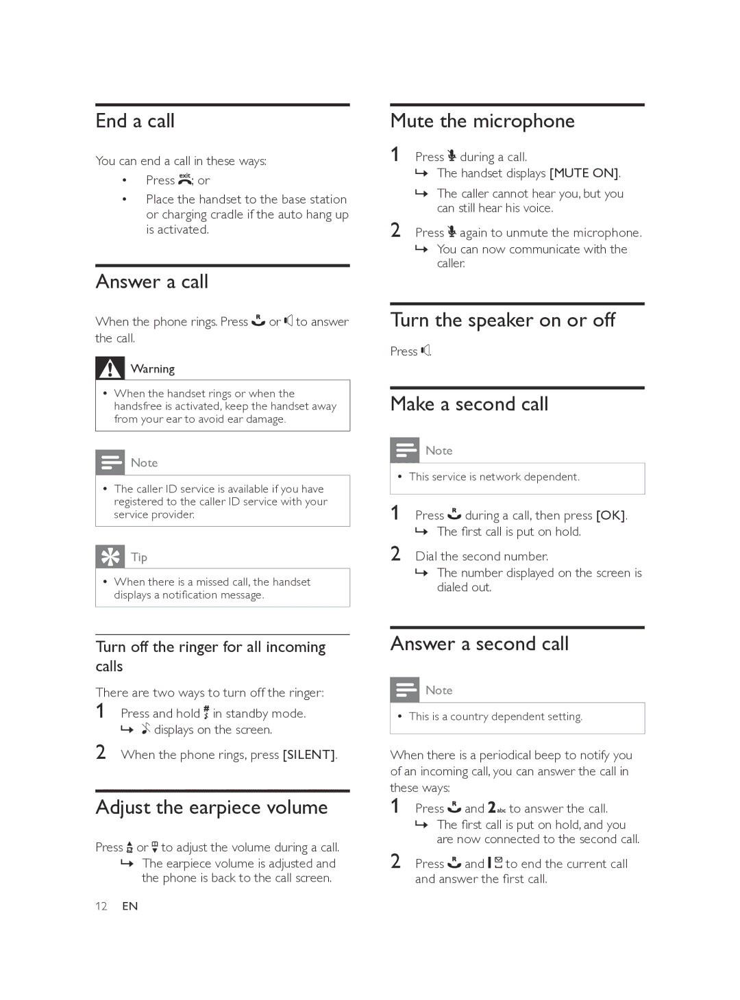 Philips CD560 user manual End a call, Answer a call, Mute the microphone, Turn the speaker on or off, Make a second call 