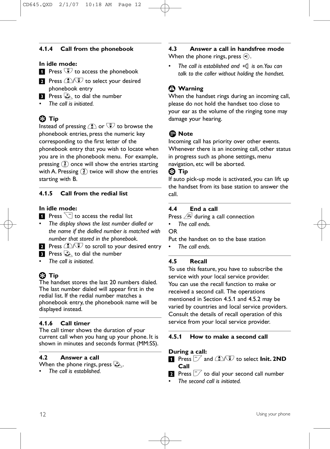 Philips CD645 Call from the phonebook Idle mode, Call from the redial list Idle mode, Call timer, Answer a call, Recall 