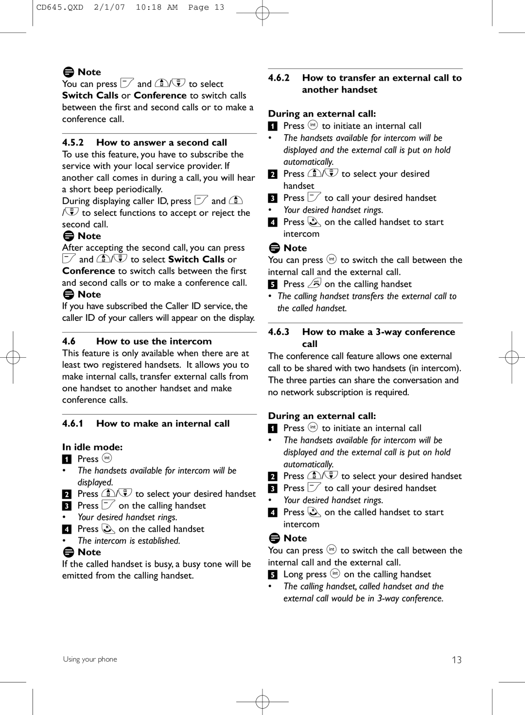 Philips CD645 manual How to answer a second call, How to use the intercom, How to make an internal call Idle mode 