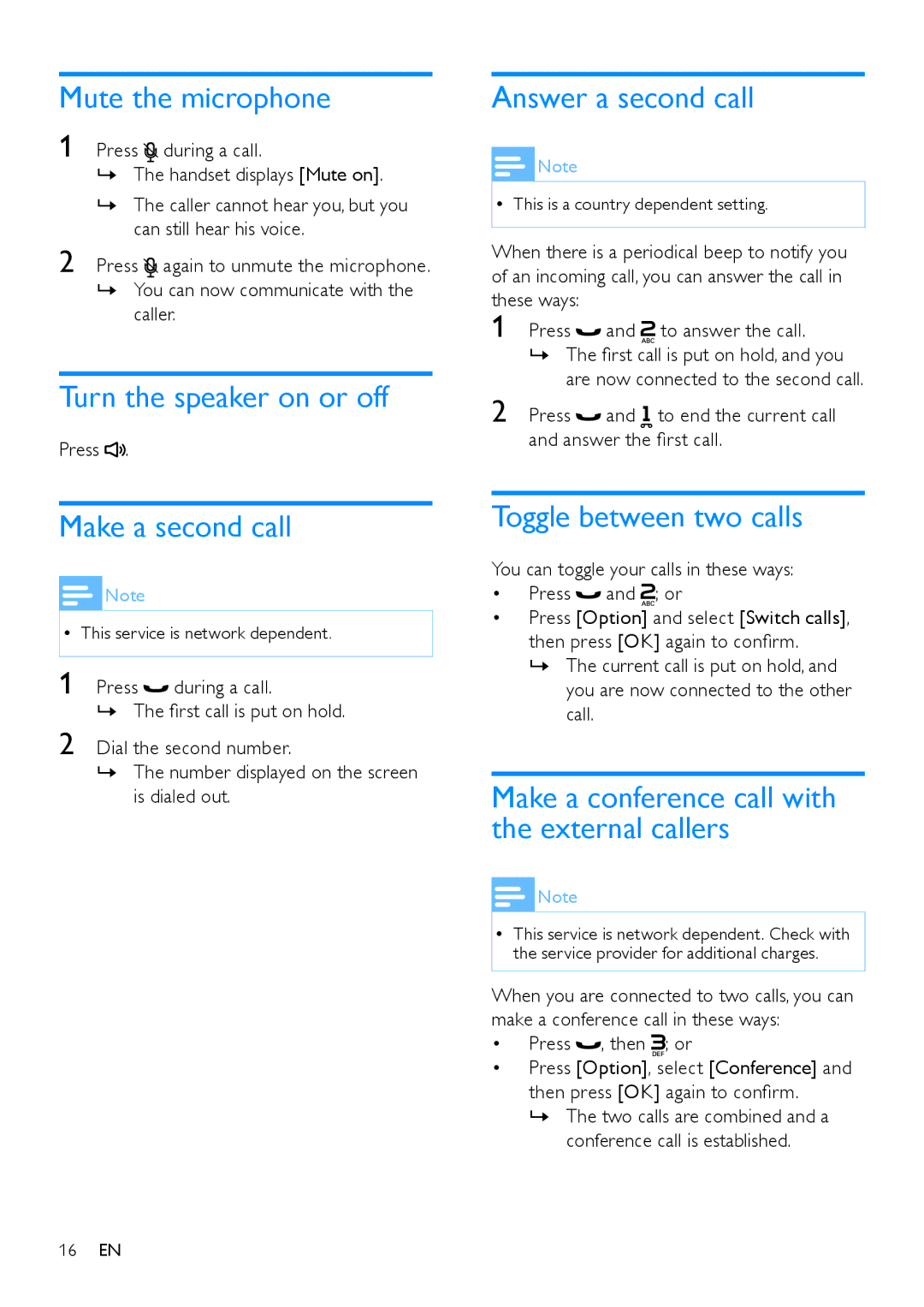 Philips CD685, CD680 user manual Mute the microphone, Turn the speaker on or off, Make a second call, Answer a second call 