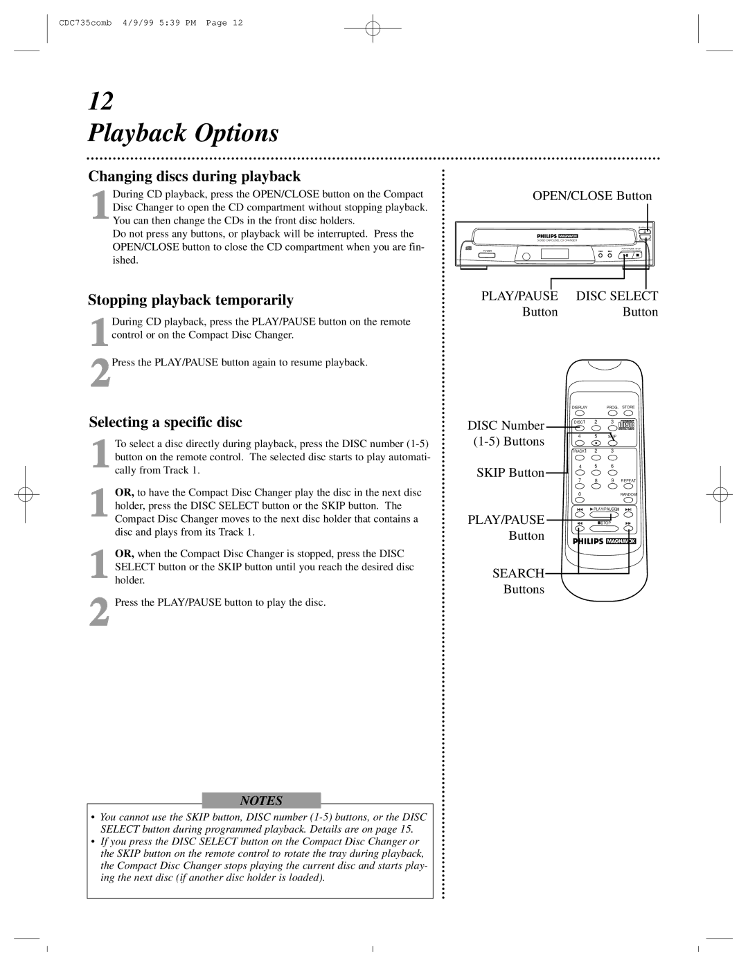 Philips CDC735 Playback Options, Changing discs during playback, Stopping playback temporarily, Selecting a specific disc 