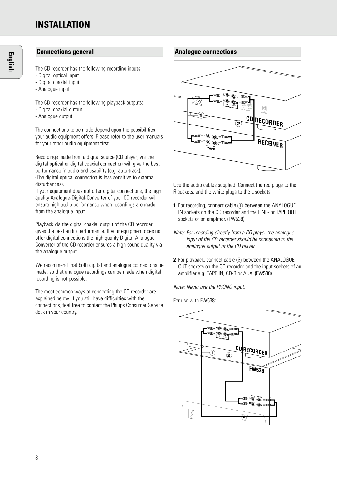 Philips CDR 560, CDR 538 manual Installation, Connections general Analogue connections, For use with FW538 