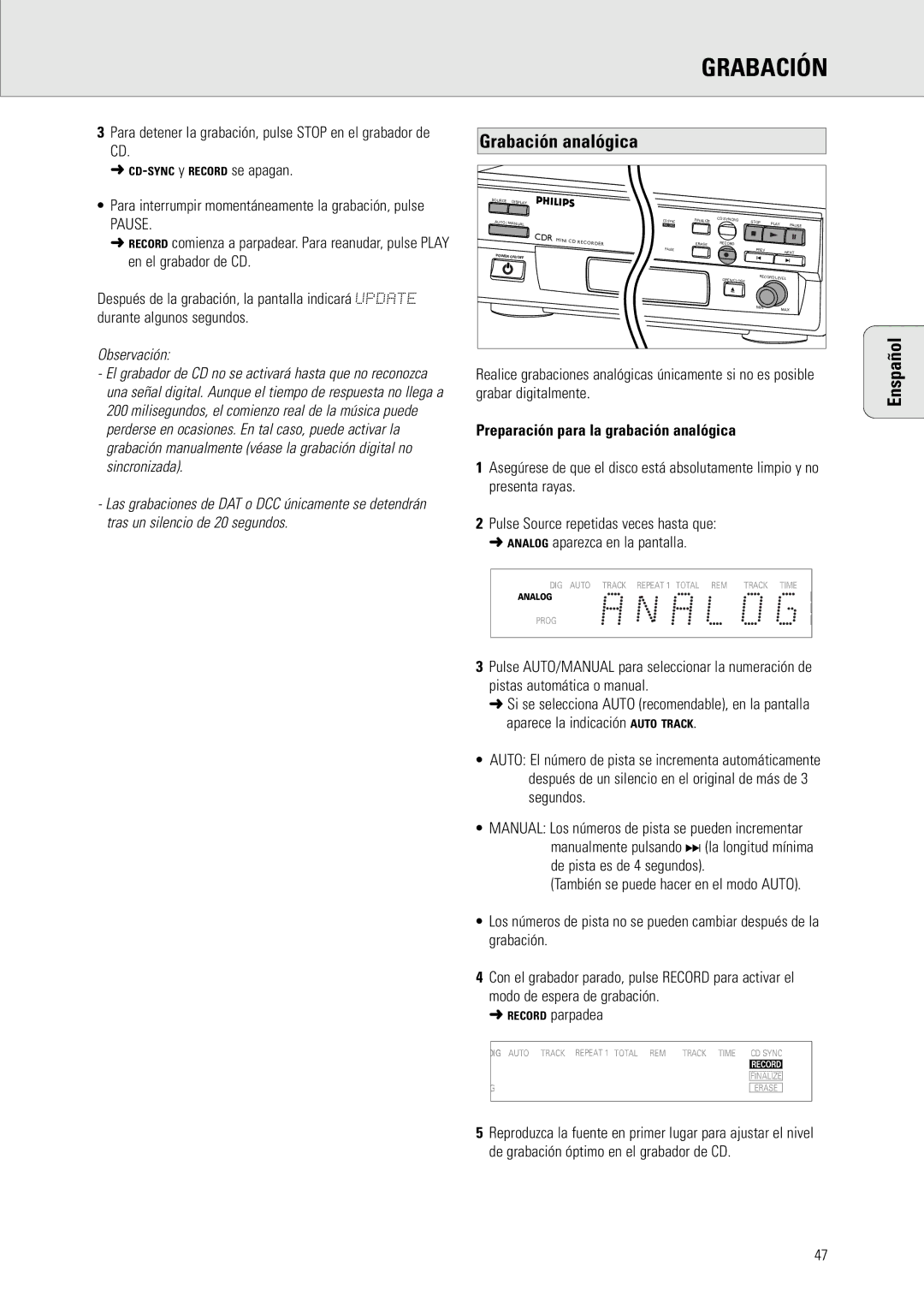 Philips CDR 538 manual En el grabador de CD, Después de la grabación, la pantalla indicará Update, Durante algunos segundos 