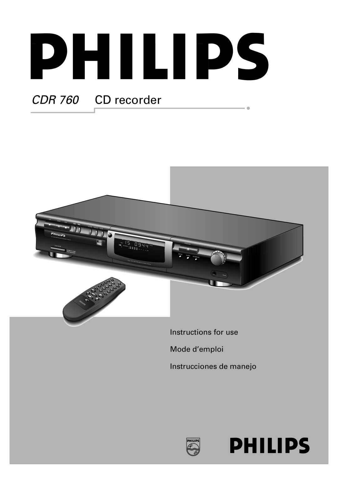 Philips manual CDR 760 CD recorder, Instructions for use Mode d’emploi, Instrucciones de manejo, Rect Liine, Recordiing 
