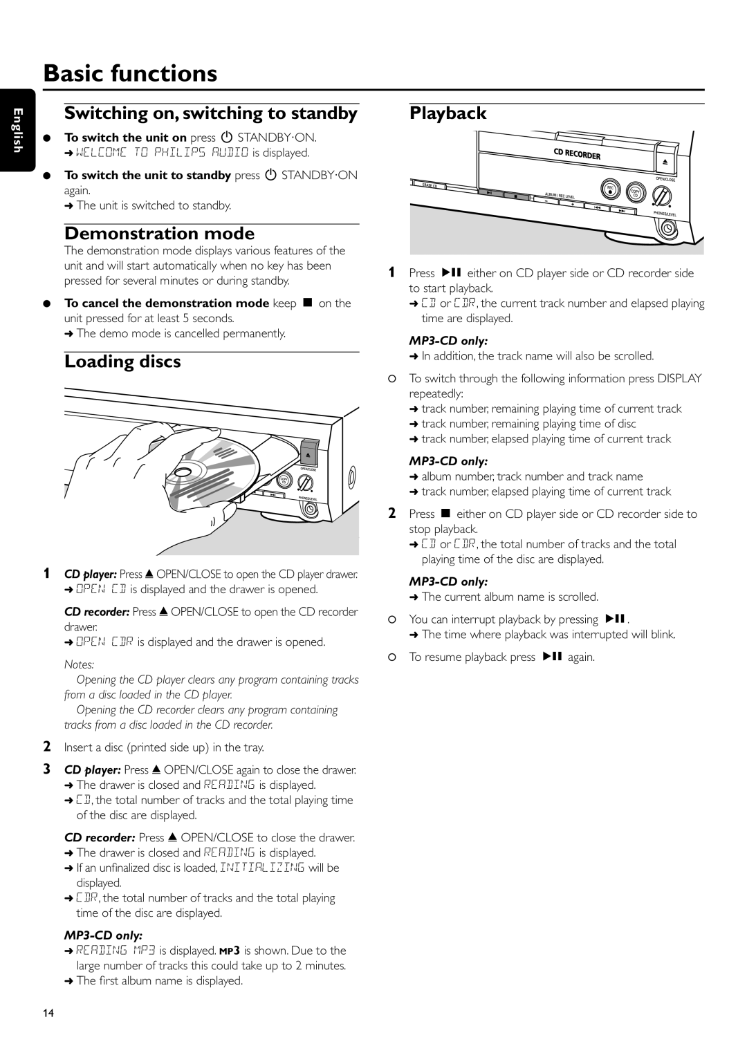 Philips CDR-795 manual Basic functions, Switching on, switching to standby, Demonstration mode, Loading discs, MP3-CD only 