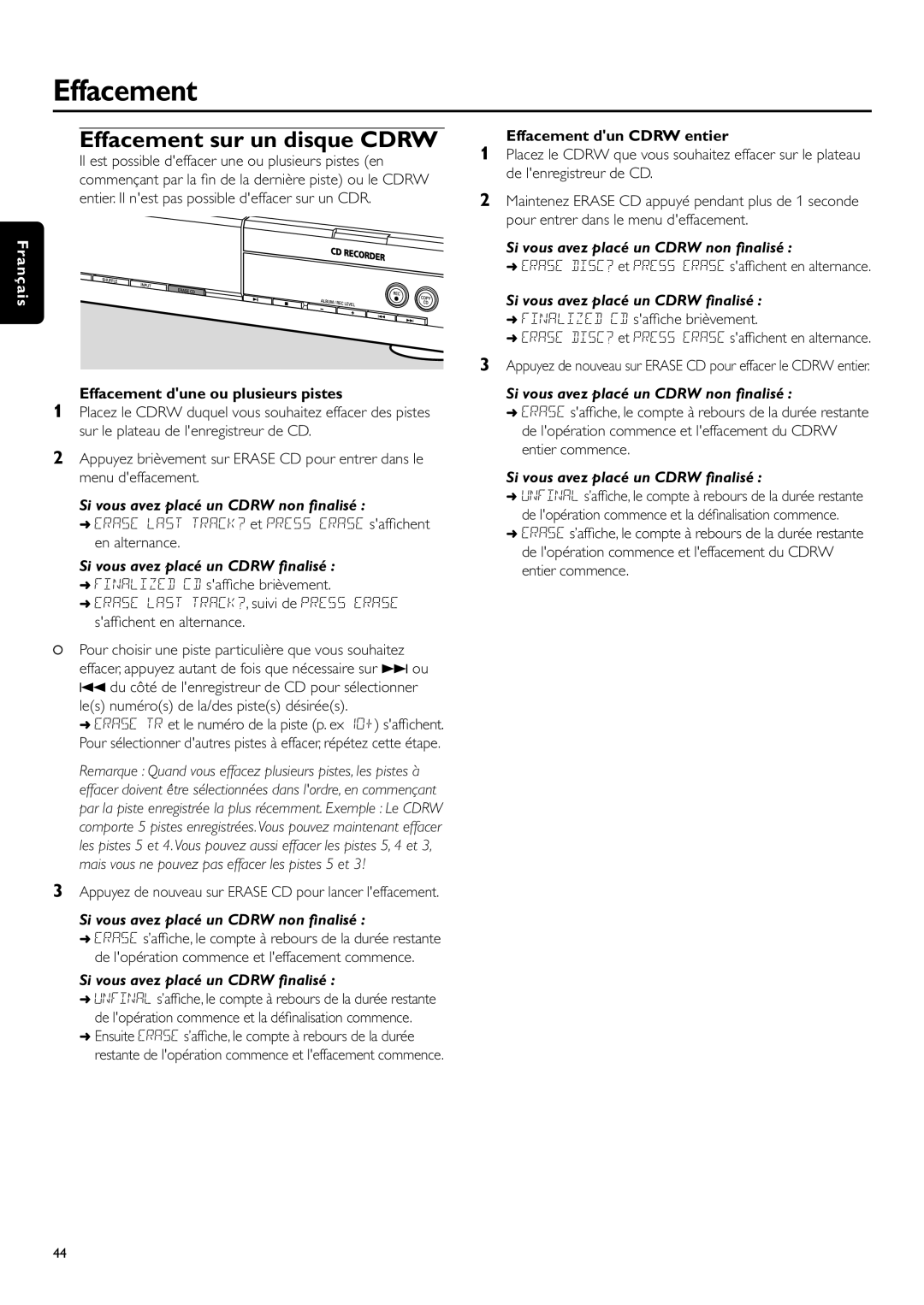 Philips CDR-795 manual Effacement sur un disque Cdrw, Si vous avez placé un Cdrw non ﬁnalisé 