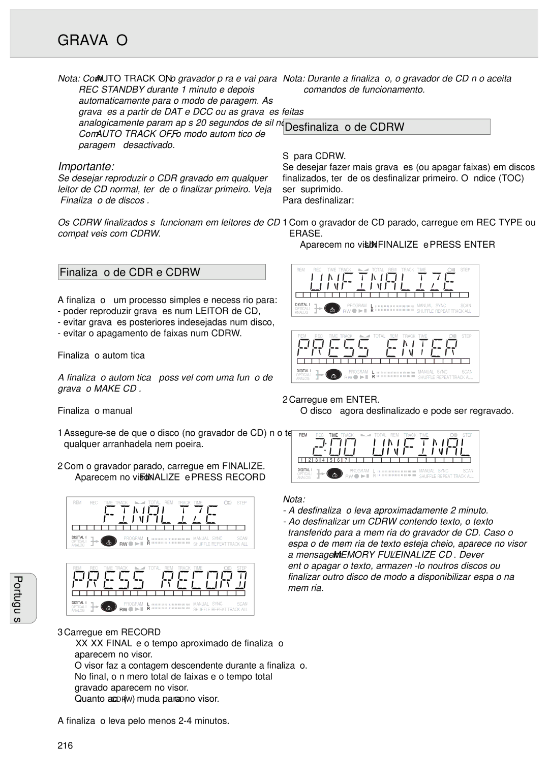 Philips CDR570 Finalização de CDR e Cdrw, Desfinalização de Cdrw, Finalização automática, Finalização manual, Só para Cdrw 