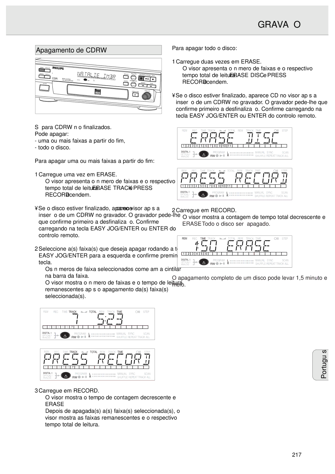 Philips CDR570 manual Apagamento de Cdrw, Para apagar uma ou mais faixas a partir do fim, Para apagar todo o disco, 217 