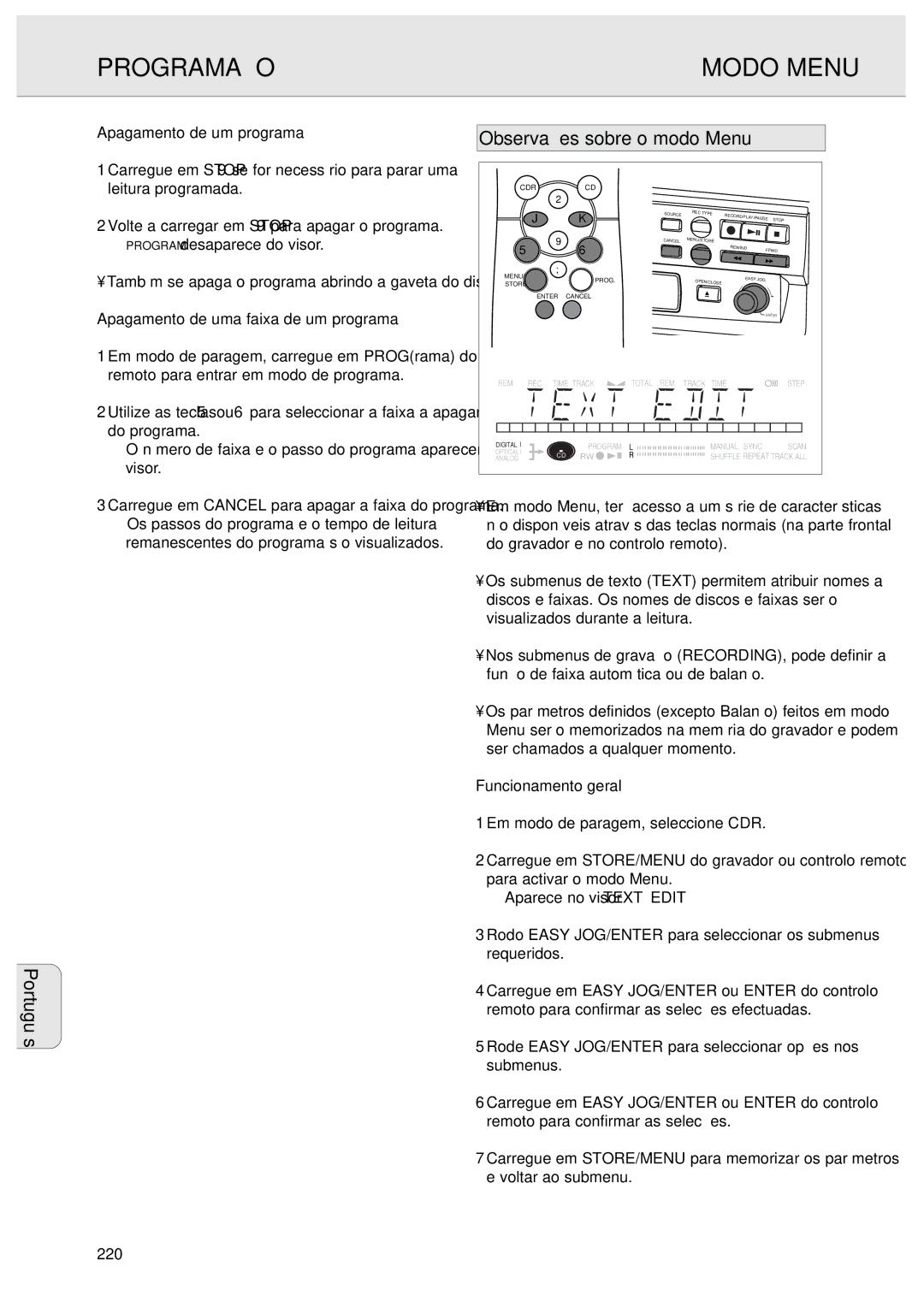 Philips CDR570 manual Observações sobre o modo Menu, Apagamento de um programa, Apagamento de uma faixa de um programa 