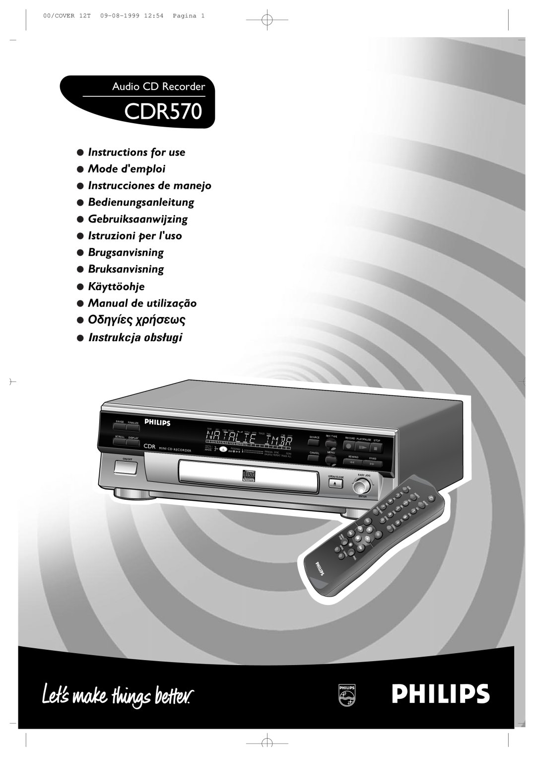 Philips CDR570 manual Instructions for use Mode demploi, Instrucciones de manejo, Audio CD Recorder, Mini Cd Recorder 