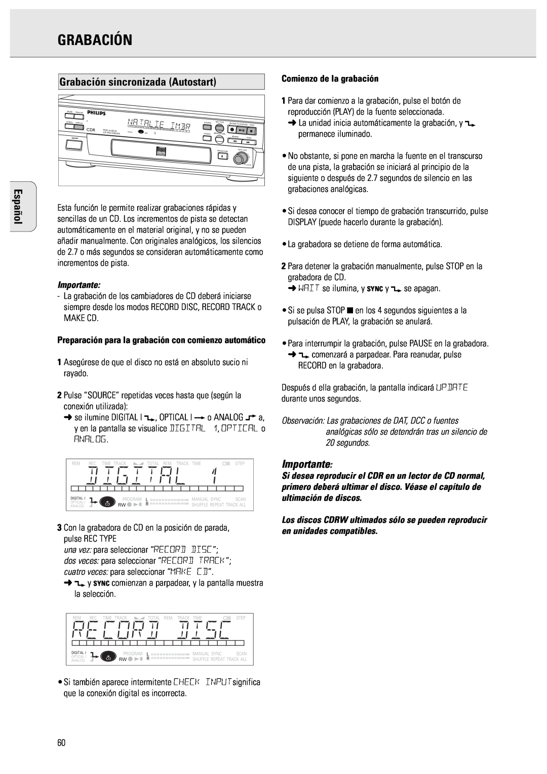 Philips CDR570 manual Español, Grabación sincronizada Autostart, Importante, Comienzo de la grabación 