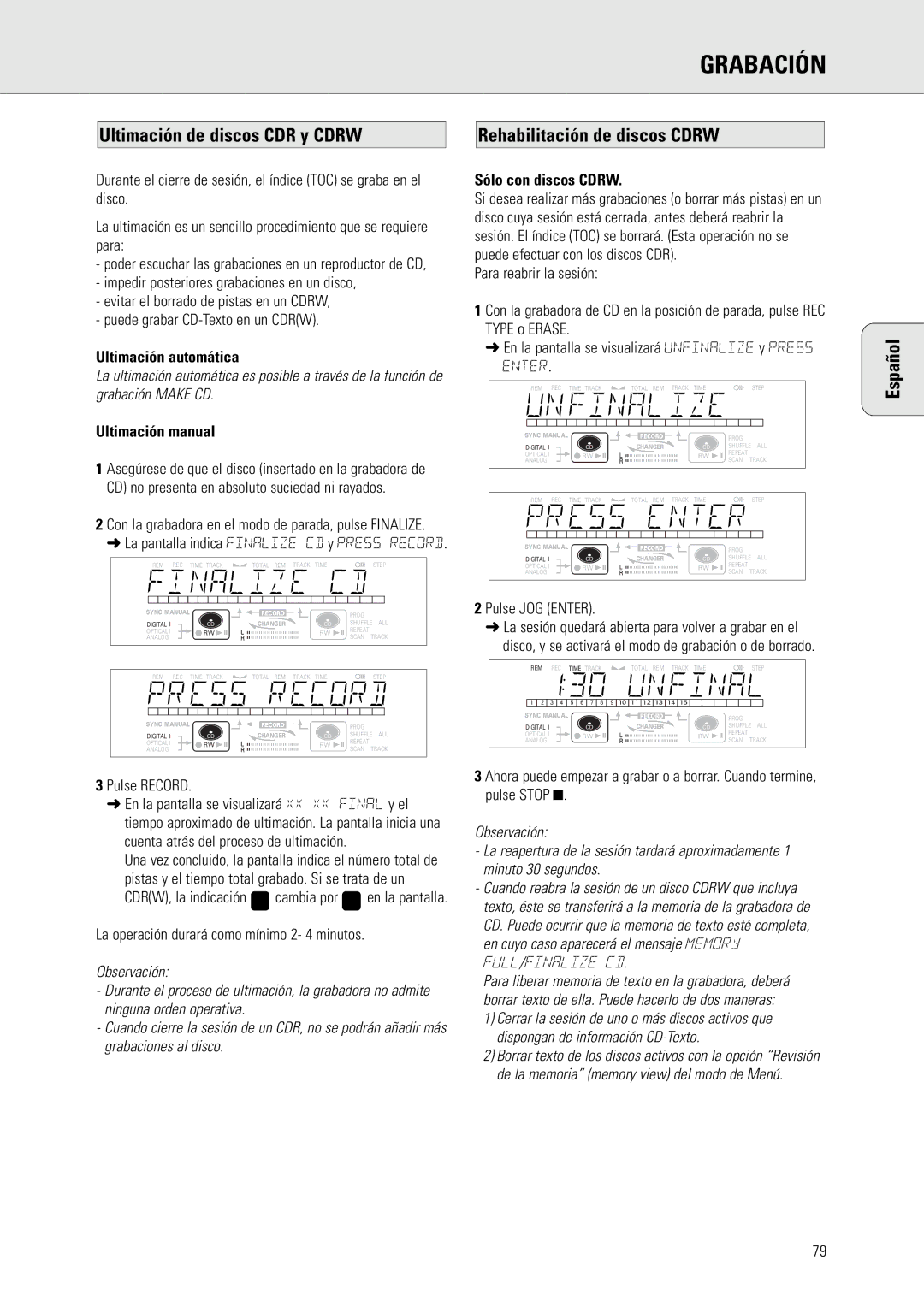 Philips CDR775 Ultimación automática, Ultimación manual, Sólo con discos Cdrw 