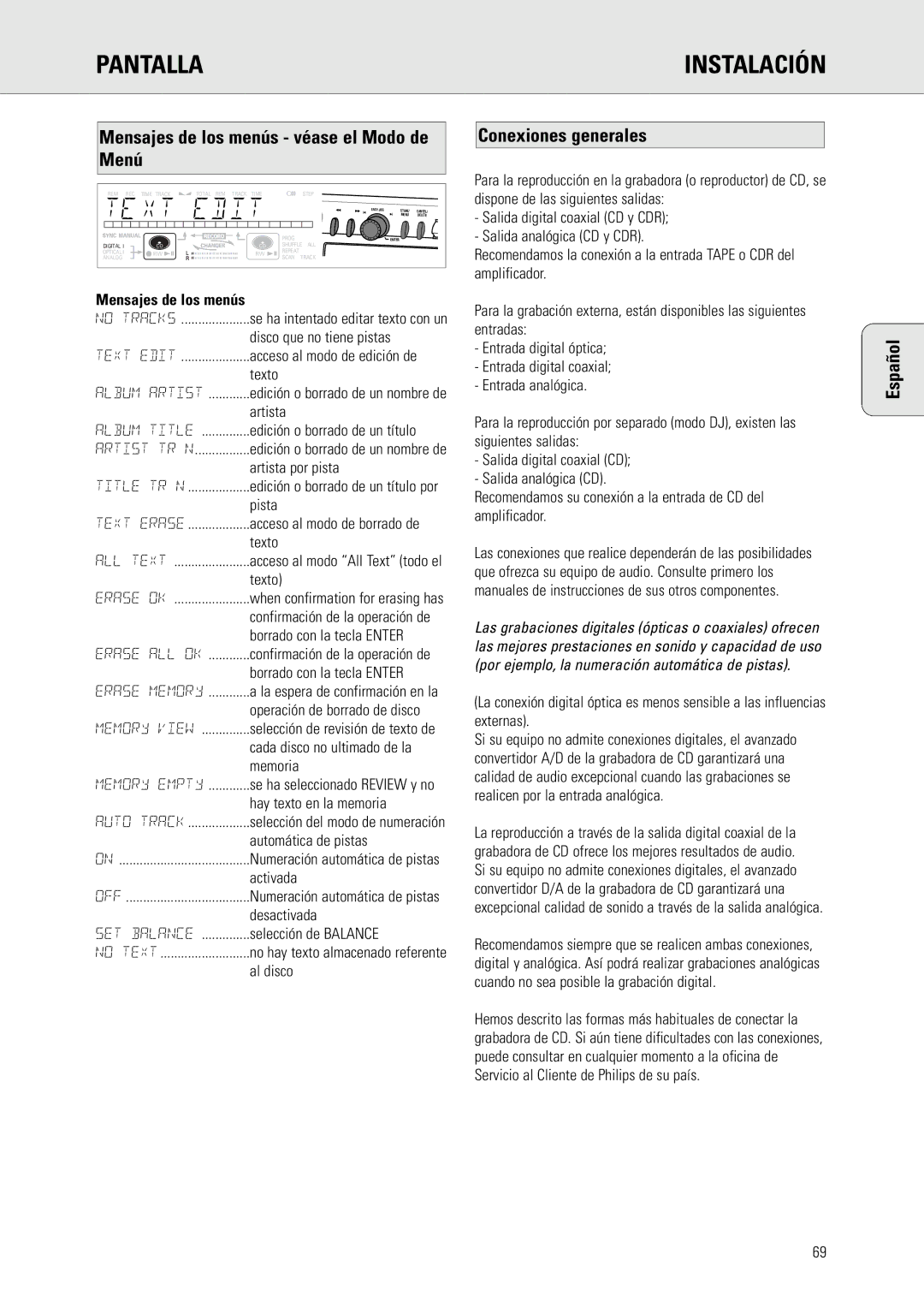 Philips CDR775 manual Pantalla Instalación, Mensajes de los menús véase el Modo de Menú, Conexiones generales, No Tracks 