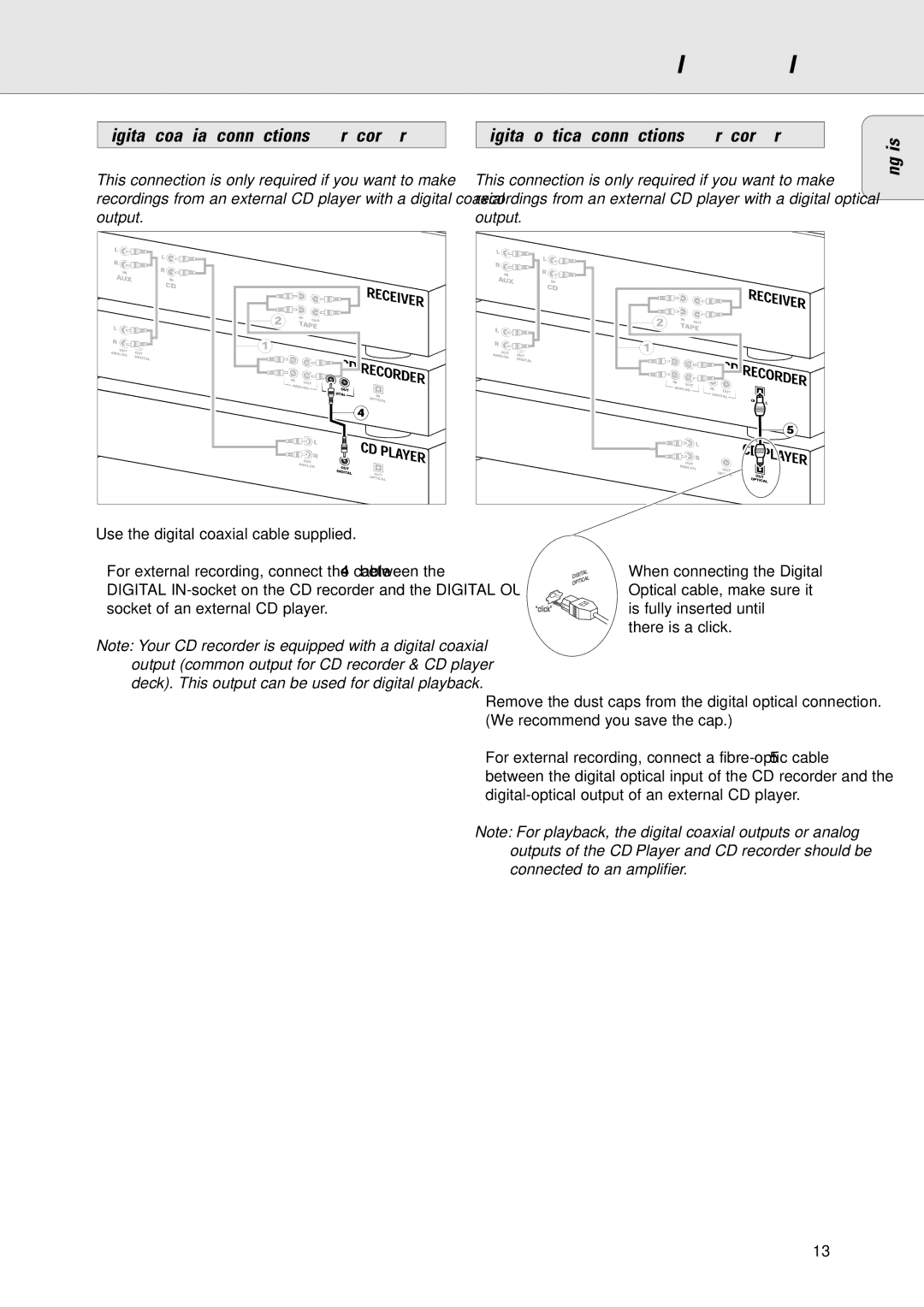 Philips CDR775/777 This connection is only required if you want to make, Output, Use the digital coaxial cable supplied 