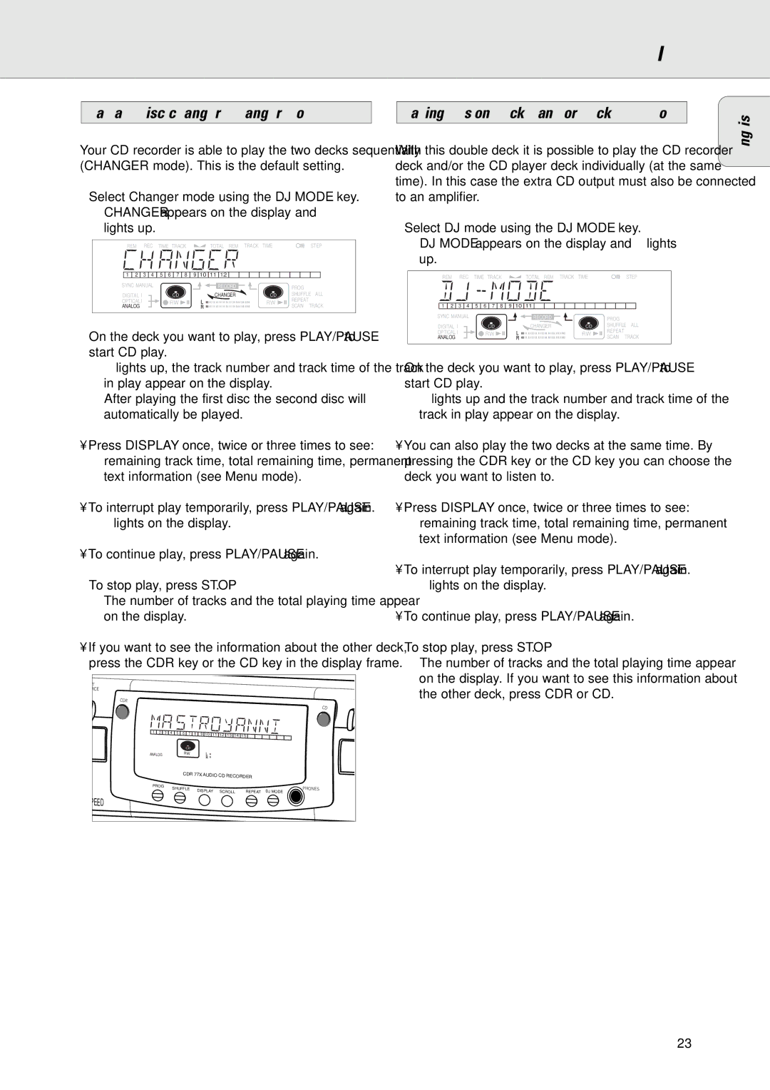 Philips CDR775/777 manual Playing, Play a 2-disc changer Changer mode 