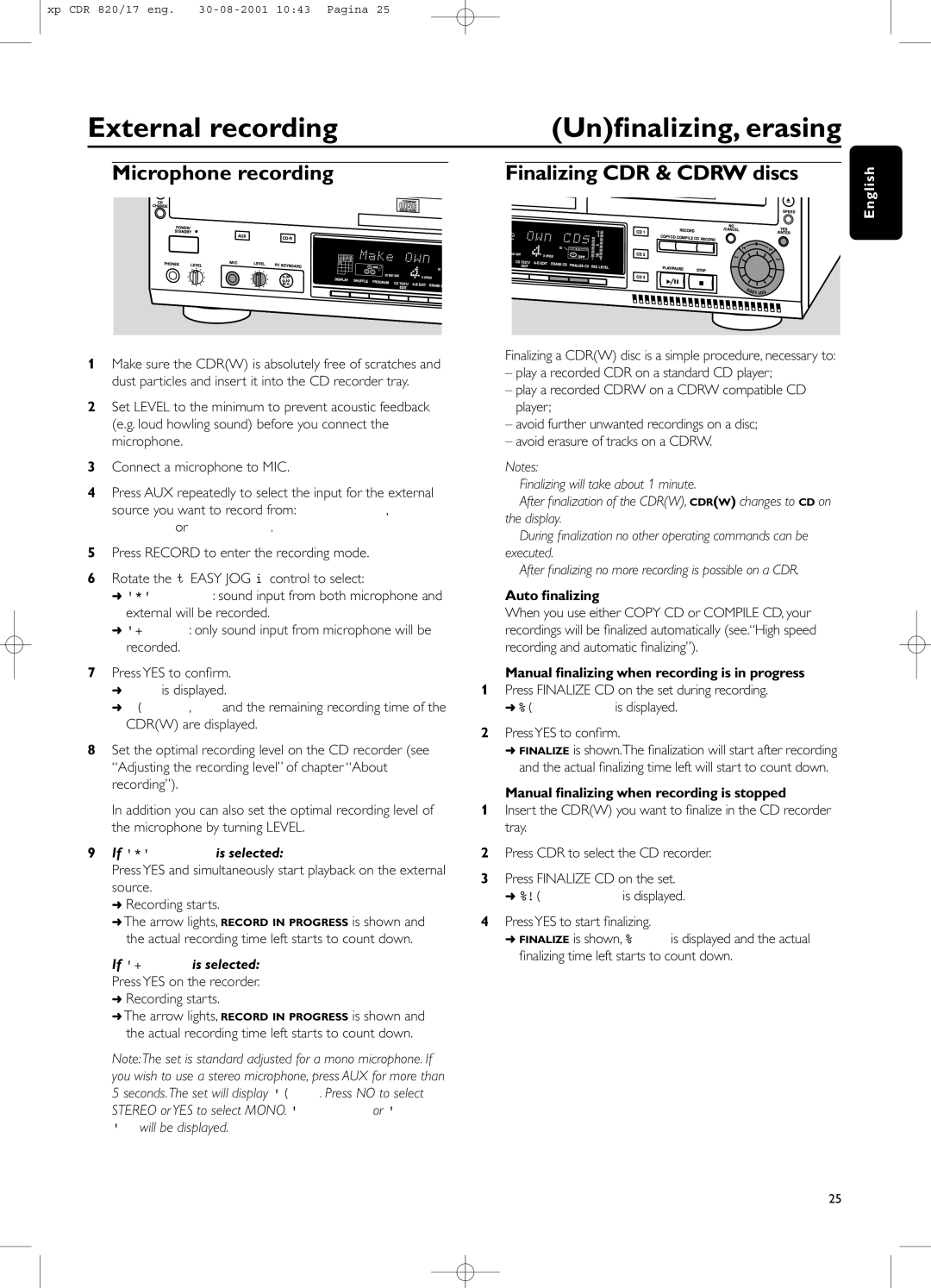 Philips CDR820/17 Microphone recording Finalizing CDR & Cdrw discs, If AUX Mix Mic is selected, If Mic Only is selected 