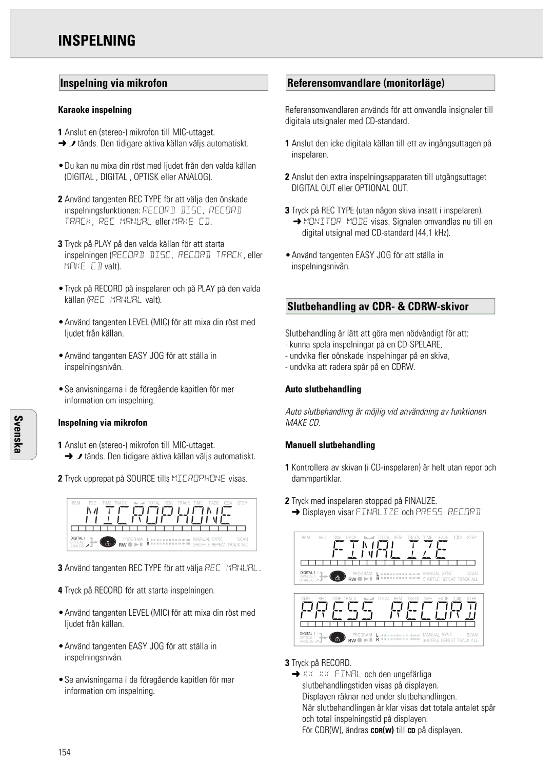 Philips CDR950/951 Svenska Inspelning via mikrofon, Referensomvandlare monitorläge, Slutbehandling av CDR- & CDRW-skivor 