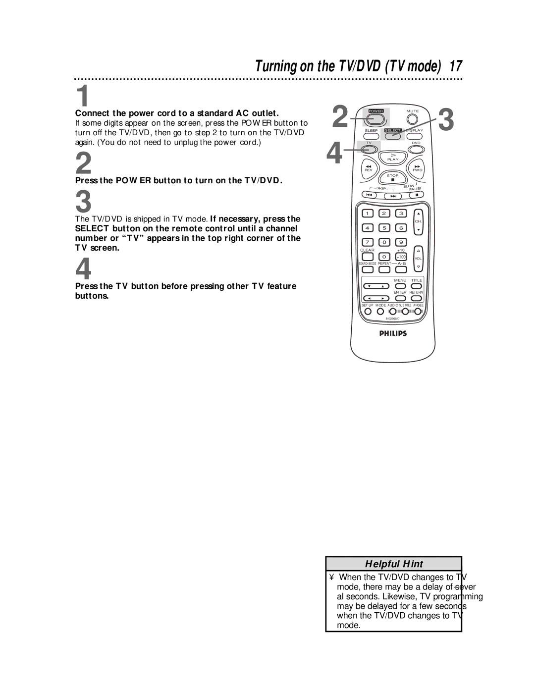 Philips CDV19BPH owner manual Connect the power cord to a standard AC outlet, Press the Power button to turn on the TV/DVD 