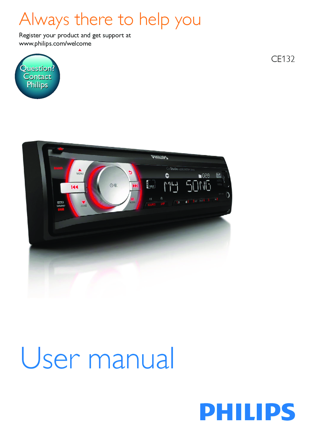 Philips CE132 user manual Always there to help you, Register your product and get support at 