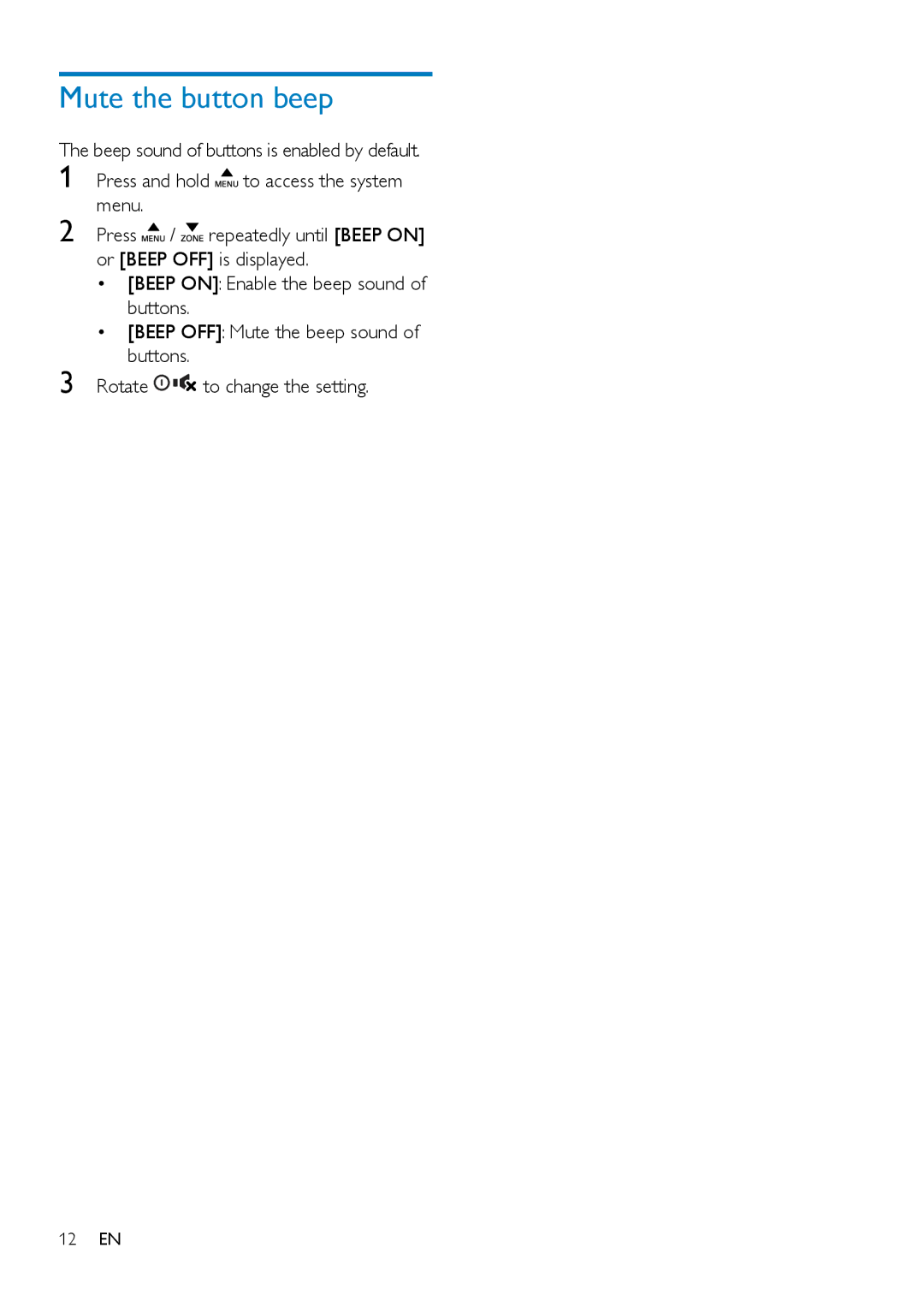 Philips CE132 user manual Mute the button beep, Or Beep OFF is displayed, Buttons Rotate To change the setting 