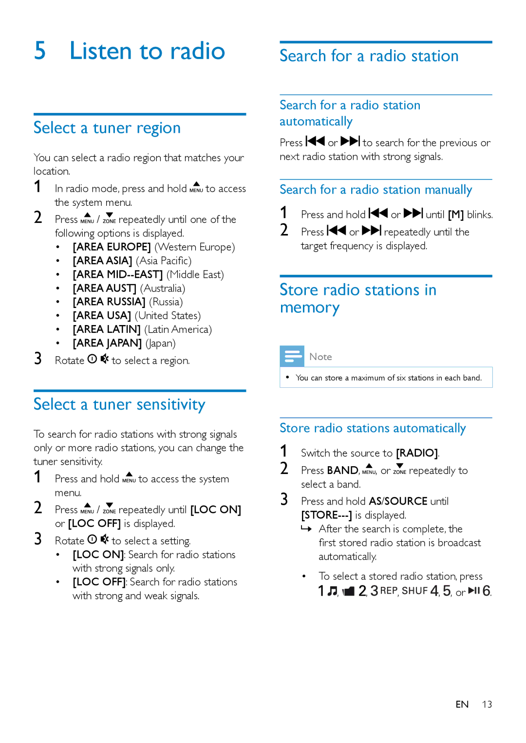 Philips CE132 user manual Listen to radio, Select a tuner region, Select a tuner sensitivity, Search for a radio station 