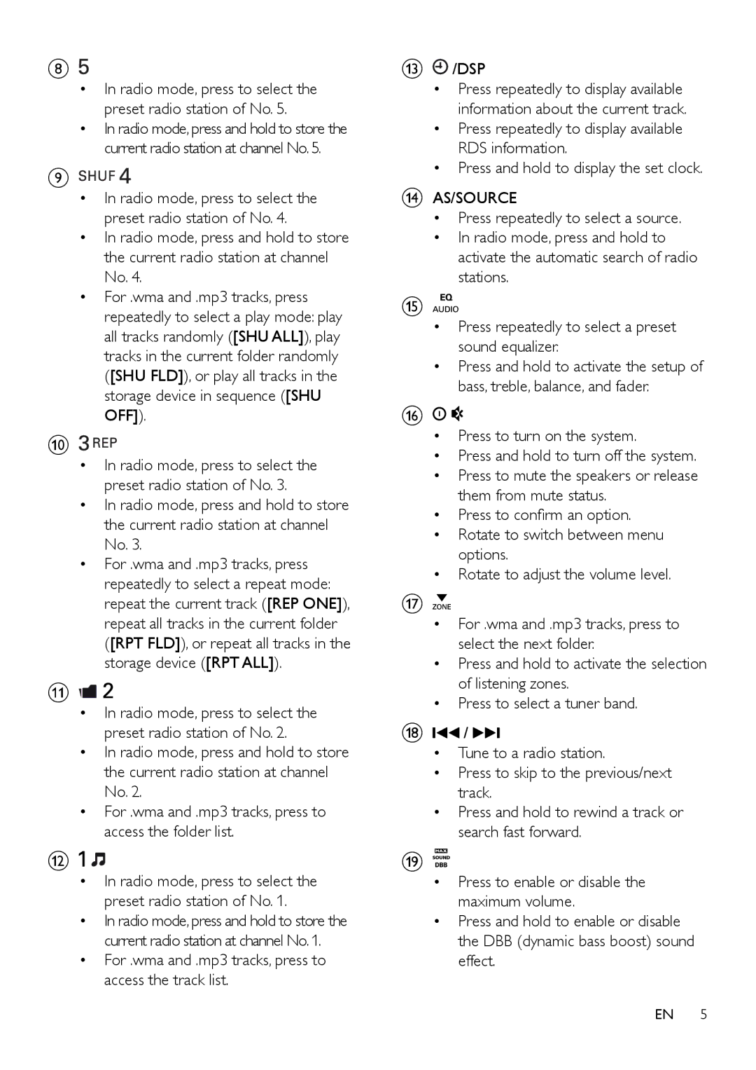 Philips CE132 user manual For .wma and .mp3 tracks, press to access the track list DSP, As/Source 