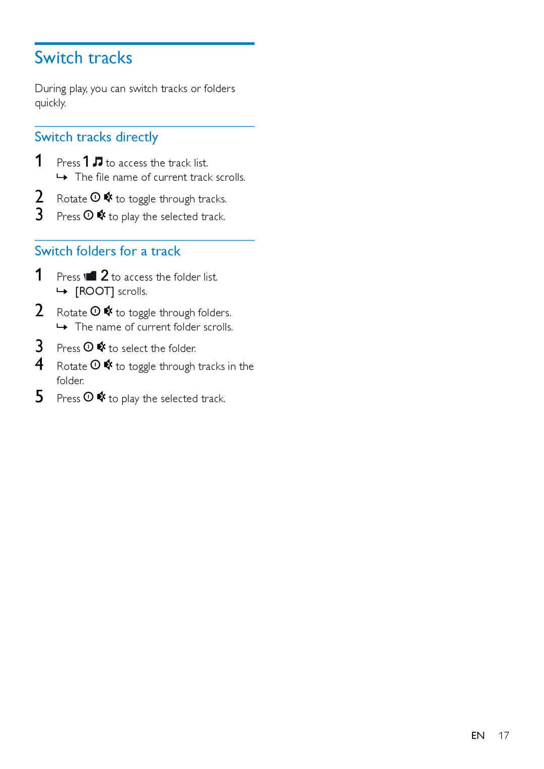 Philips CE152 user manual Switch tracks directly, Switch folders for a track, Folder Press To play the selected track 