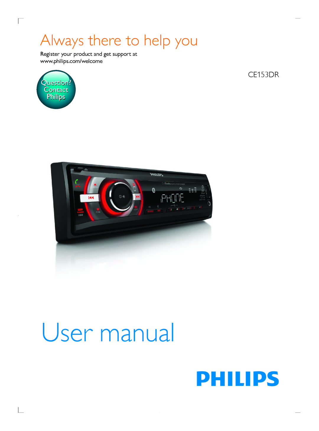 Philips CE153DR user manual Always there to help you, Register your product and get support at 