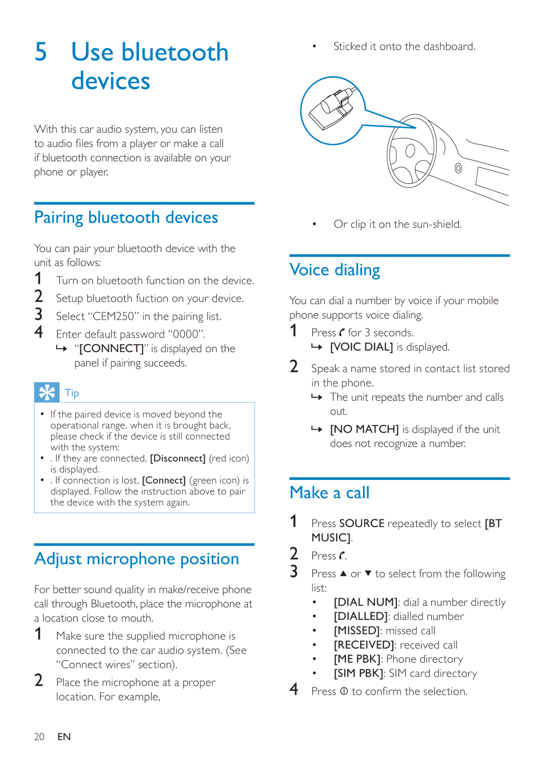 Philips CEM250 user manual Pairing bluetooth devices, Adjust microphone position, Voice dialing, Make a call 