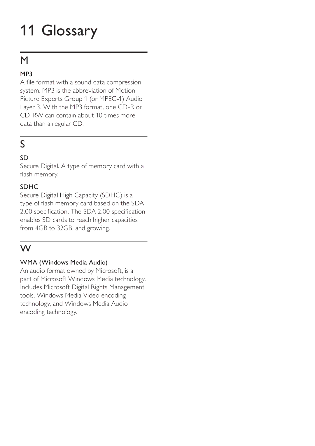 Philips CEM3000 user manual Glossary, Secure Digital. a type of memory card with a ﬂash memory, WMA Windows Media Audio 