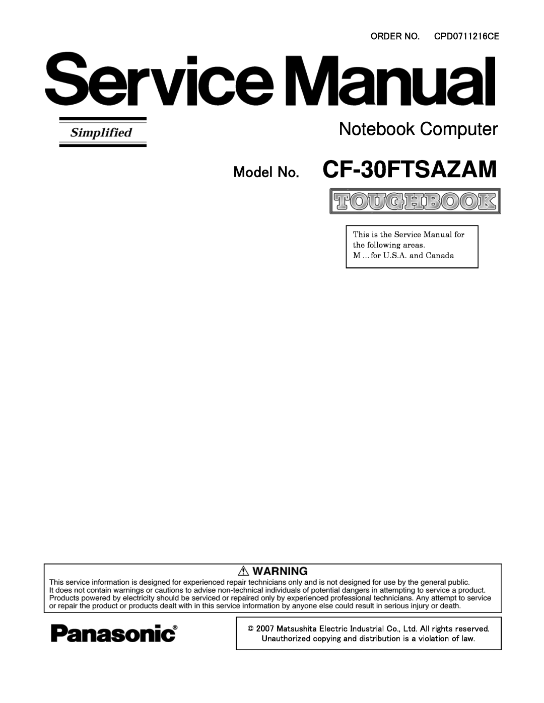 Philips service manual Model No. CF-30FTSAZAM, Notebook Computer, ORDER NO. CPD0711216CE, M …for U.S.A. and Canada 