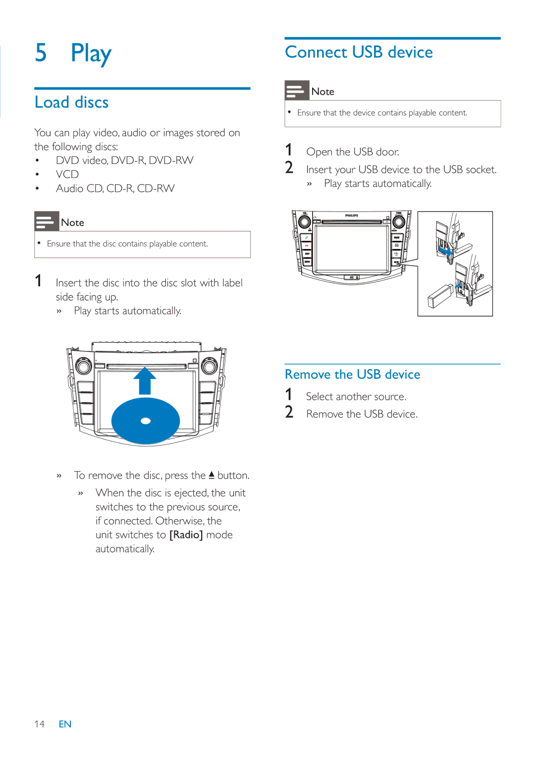 Philips CID3685 user manual Play, Load discs, Connect USB device, Remove the USB device, Vcd 