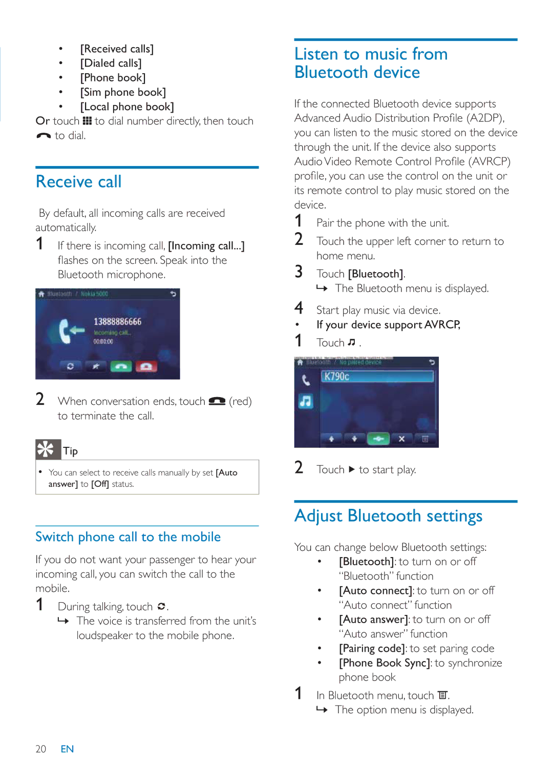 Philips CID3685 user manual Receive call, Listen to music from Bluetooth device, Adjust Bluetooth settings 