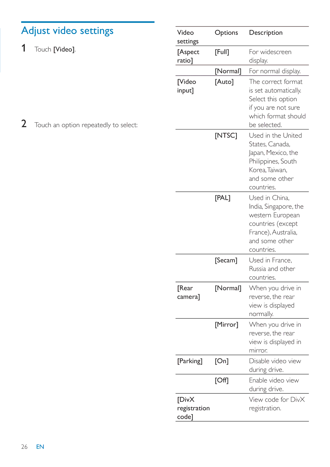 Philips CID3685 user manual Adjust video settings, Ntsc, Pal 