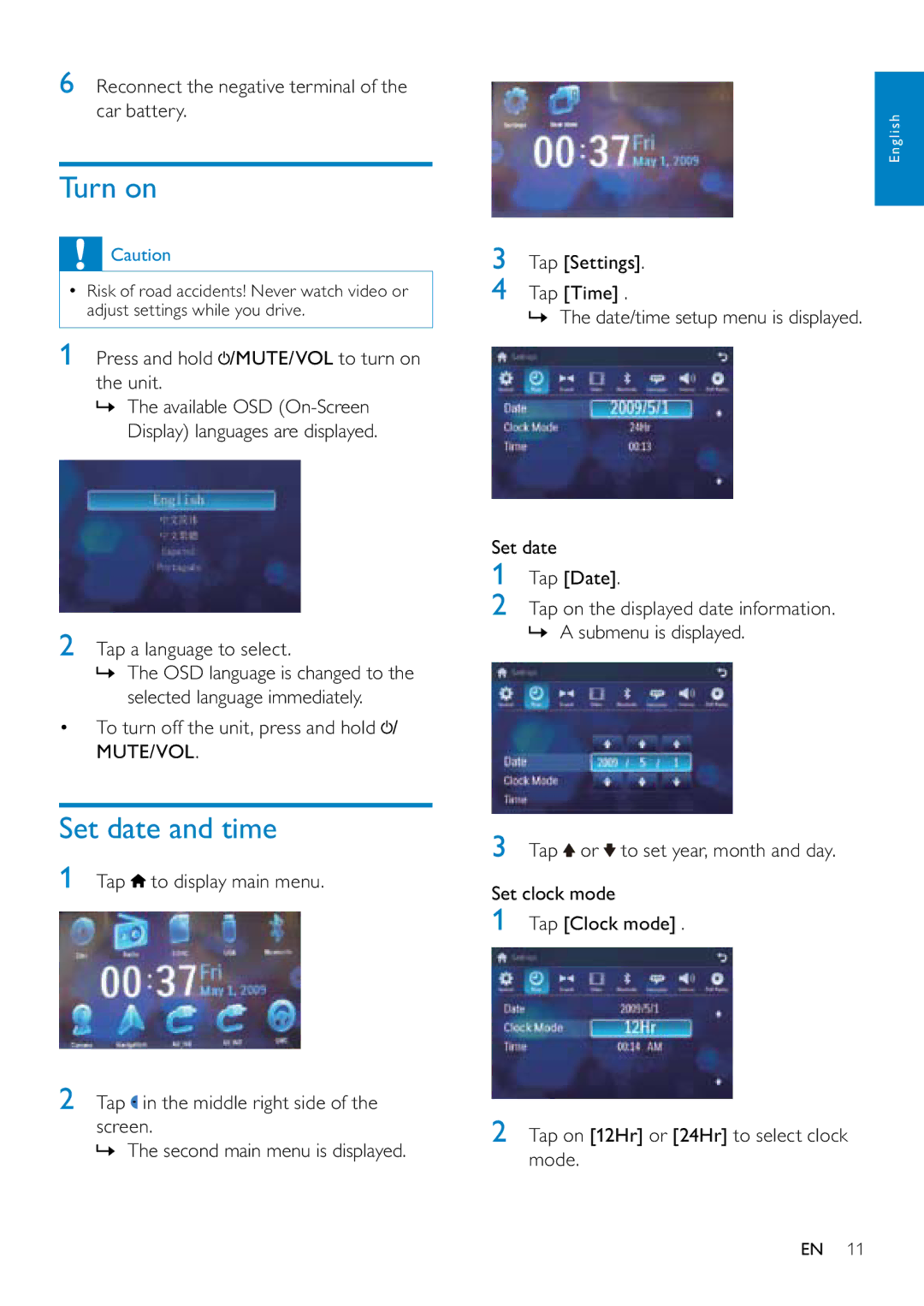 Philips CID3687/00 user manual Turn on, Set date and time, Reconnect the negative terminal of the car battery 