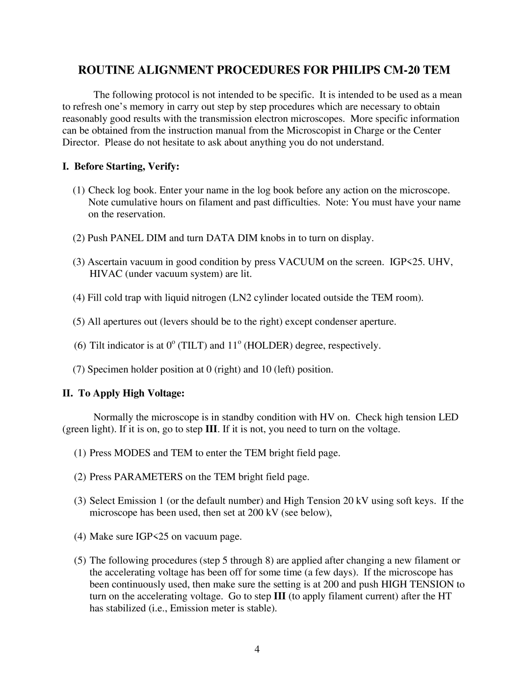 Philips CM-20 manual Before Starting, Verify, II. To Apply High Voltage 