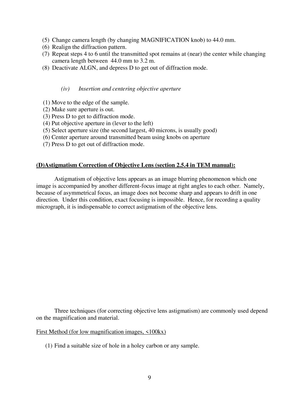 Philips CM-20 Iv Insertion and centering objective aperture, DAstigmatism Correction of Objective Lens .5.4 in TEM manual 